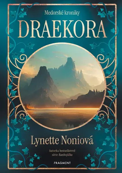 Medorské kroniky - Draekora  - Lynette Noniová