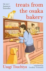 Treats from the Osaka Bakery - Usagi Tsuchiya