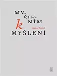 Myšlením k myšlení - Viktor Zavřel