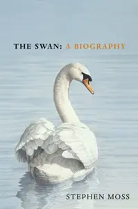 The Swan - Moss Stephen