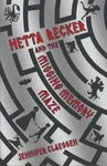 Netta Becker and the Missing Memory Maze - Jennifer Claessen
