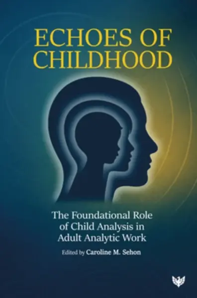 Echoes of Childhood