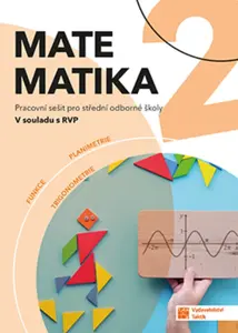 Matematika 2 pro SOŠ – pracovní sešit