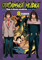 Občanská hlídka - Moje hrdinská akademie 08: Déšť a mraky - Hidejuki Furuhaši
