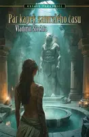 Pár kapek zamrzlého času - Vladimír Šlechta