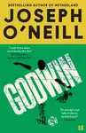 Godwin - Joseph Oâ€™Neill