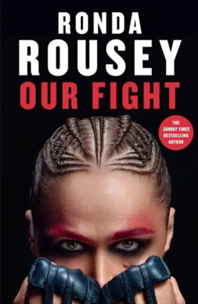 Our Fight (Defekt) - Ronda Rousey