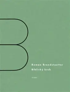 Biblický kruh - Roman Brandstaetter