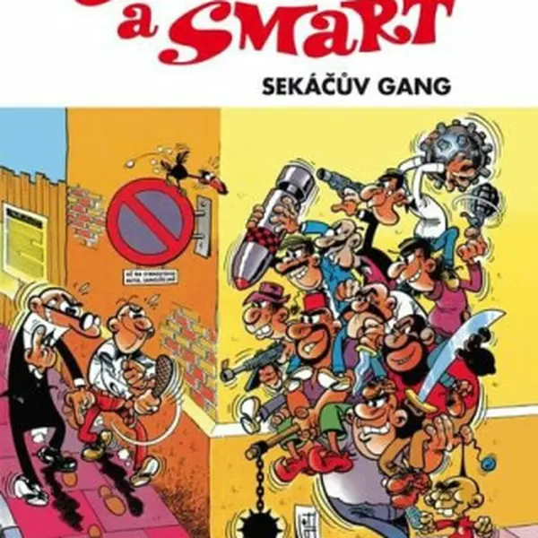 Clever a Smart: Sekáčův gang - Francisco Ibanez