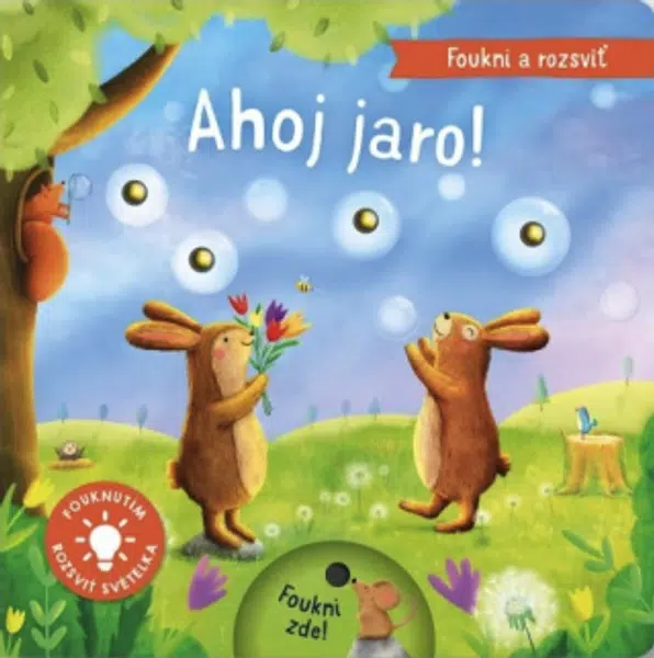 Foukni a rozsviť - Ahoj jaro! - Maria Hoeck, Aleksandra Szmidt