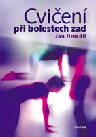 Cvičení při bolestech zad - Jan Hnízdil