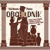 Obchodník - Titus Maccius Plautus - audiokniha
