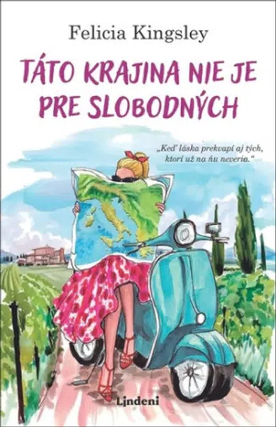 Táto krajina nie je pre slobodných - Felicia Kingsley