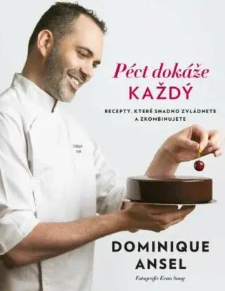 Péct dokáže každý - Ansel Dominique
