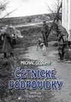 Četnické podpovídky - Michal Dlouhý - e-kniha