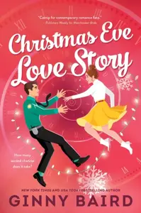 Christmas Eve Love Story - Ginny Baird