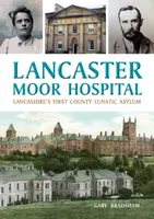Lancaster Moor Hospital - Gary Bradshaw