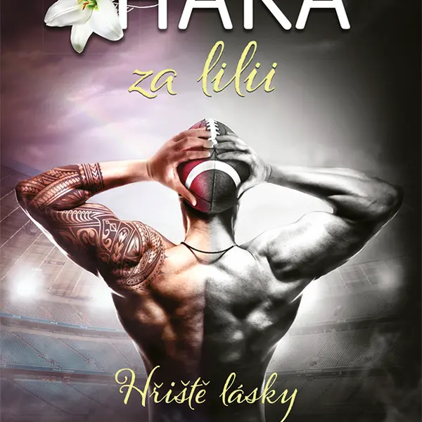 Kniha: Haka za lilii od Hardy M. K.