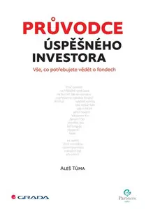 E-kniha: Průvodce úspěšného investora od Tůma Aleš