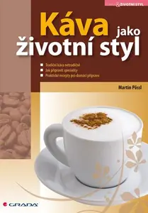 E-kniha: Káva jako životní styl od Pössl Martin