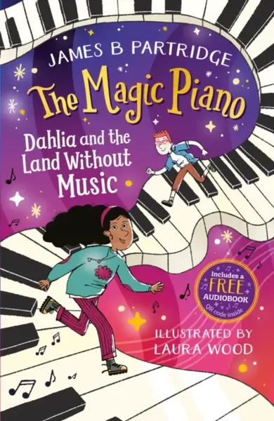 Dahlia and the Land Without Music (The Magic Piano, Book 1) - James B Partridge