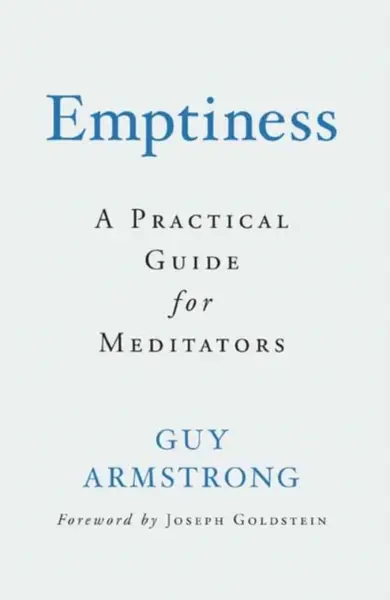 Emptiness - Guy Armstrong