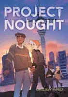Project Nought: A Graphic Novel - Chelsey Furedi