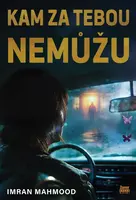 Kam za tebou nemůžu - Imran Mahmood