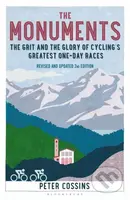 The Monuments 2nd edition (The Grit and the Glory of Cycling's Greatest One-Day Races) - kniha z kategorie Historie