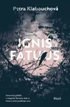 Ignis Fatuus (Defekt) - Petra Klabouchová