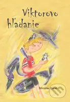 Viktorovo hľadanie - Miroslav Búran - kniha z kategorie Beletrie pro děti