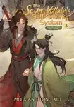 Scum Villain's Self-Saving System: Ren Zha Fanpai Zijiu Xitong (Novel) Vol. 3