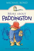More About Paddington