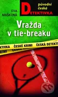 Vražda v tie-breaku - Eva Mašková - kniha z kategorie Detektivky