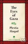 Eyes of Gaza - Plestia Alaqad