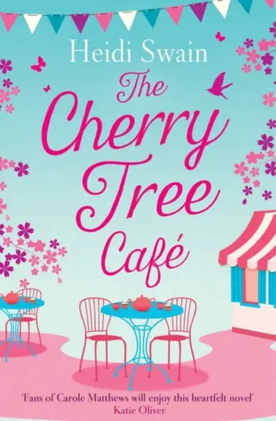 The Cherry Tree Cafe - Heidi Swain