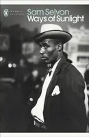 Ways of Sunlight - Sam Selvon