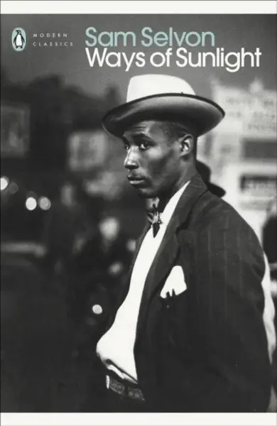Ways of Sunlight - Sam Selvon