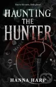 Haunting the Hunter - Hanna Harp - kniha z kategorie Romantická