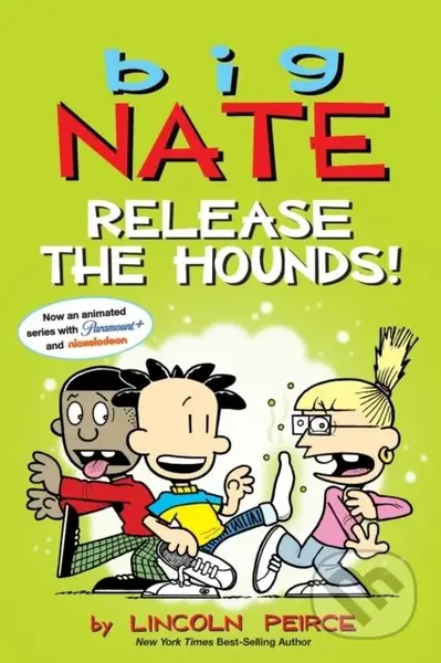 Big Nate: Release the Hounds! - Lincoln Peirce - kniha z kategorie Pro děti