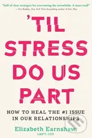 Til Stress Do Us Part (How to Heal the #1 Issue in Our Relationships) - kniha z kategorie Zdraví a životní styl