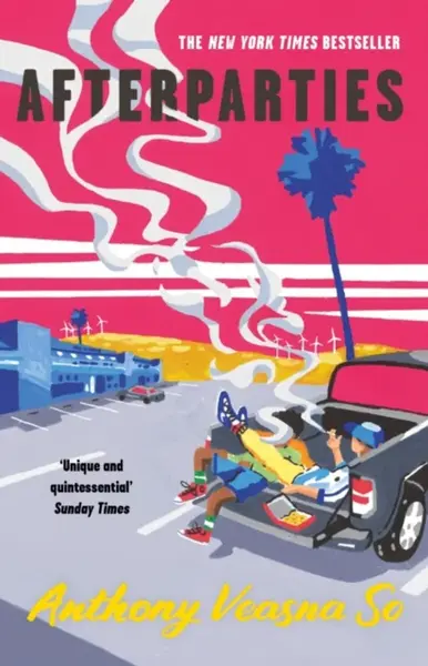 Afterparties - Anthony Veasna So