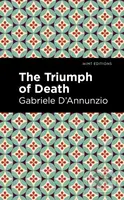 The Triumph of Death - Gabriele D'Annunzio - kniha z kategorie Společenská beletrie