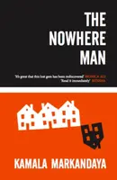 The Nowhere Man - Kamala Markandaya
