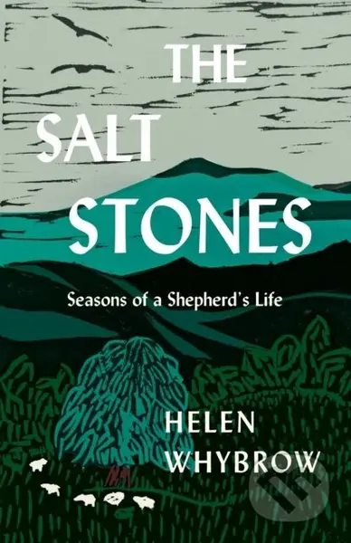 The Salt Stones (A Shepherd's World, a Shepherd's Mind) - kniha z kategorie Přírodní vědy a technika