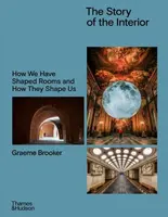 The Story of the Interior - Graeme Brooker