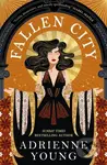 Fallen City - Adrienne Young