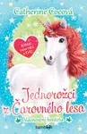 Jednorožci z Čarovného lesa - Slavnostní hostina, Coeová Catherine