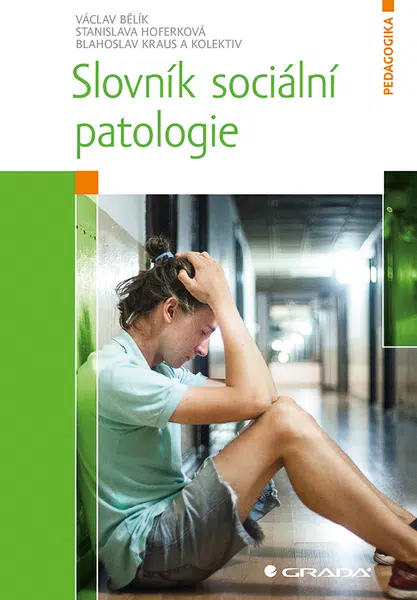 Slovník sociální patologie, Bělík Václav