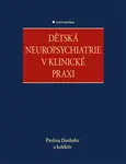 Dětská neuropsychiatrie v klinické praxi, Danhofer Pavlína